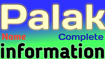 Palak Name Meaning | Palak Name Full Details | Palak Naam Ki Rashi | The Secret of Name