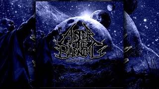 After the Burning - Sanctity in Ruin