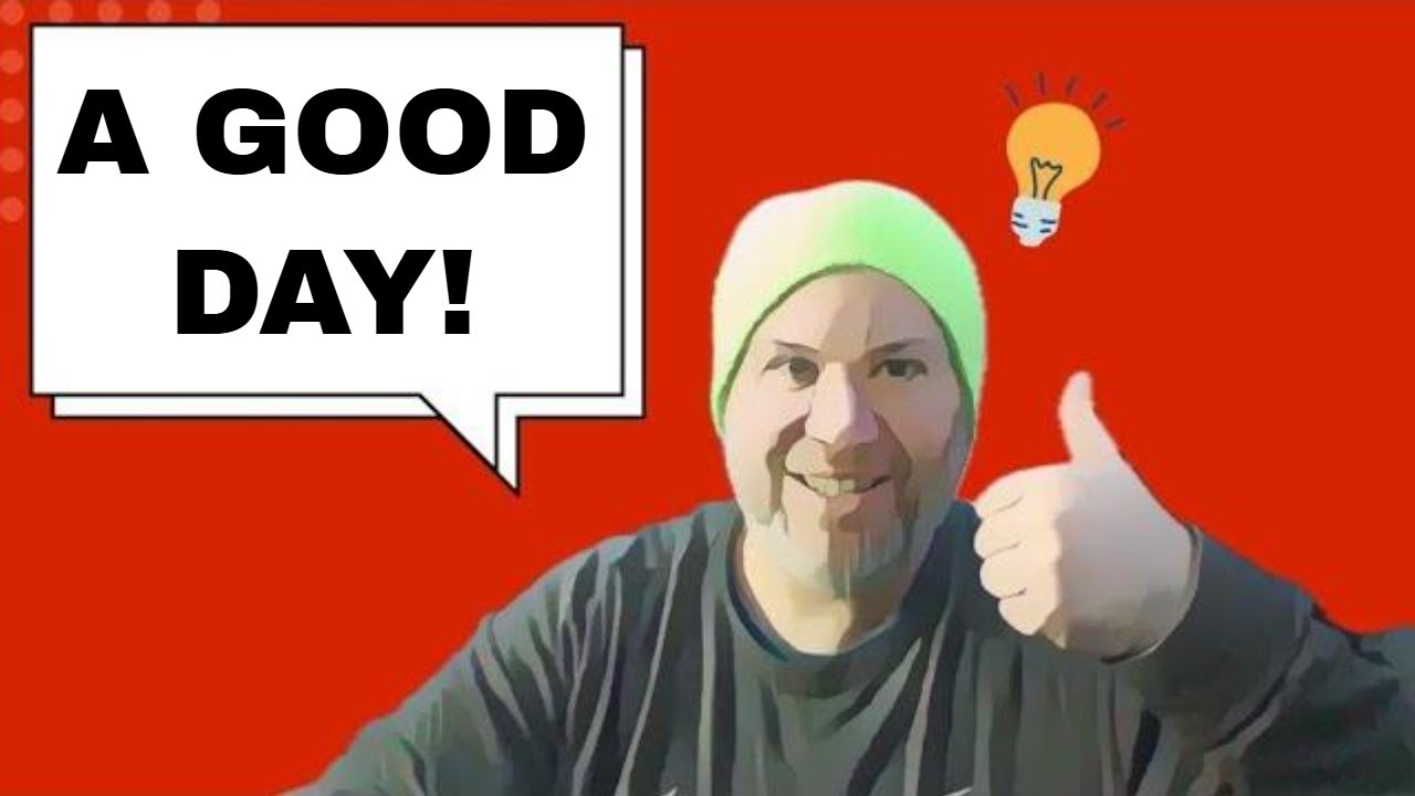 It s Gonna Be A Good Day YouTube