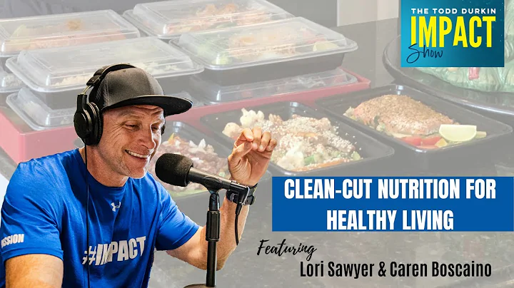 Clean-Cut Nutrition for Healthy Living | Ep. 150 w...