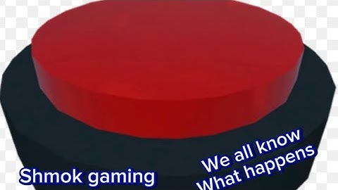 Don’t press the button part 2