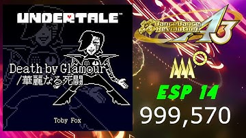 XEPHER | DDR A3 | Death by Glamour | ESP 14 | PFC | 999,570