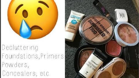 Decluttering My Makeup Collection: Part 1 Primers, Foundation, Powders, etc.