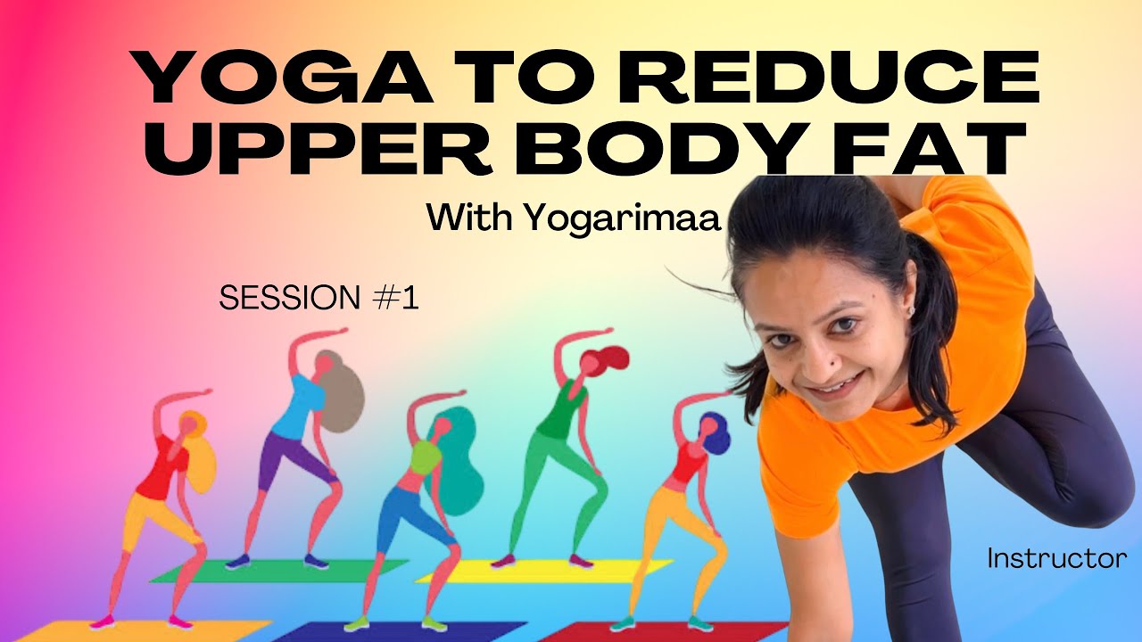 Reduce Shape Yoga To Reduce & Shape Upper Body Fat 🧘🏻♀️🧿 - YouTube