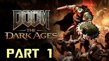 DOOM The Dark Ages | Part 1 |  Game Walkthrough | No Commentary