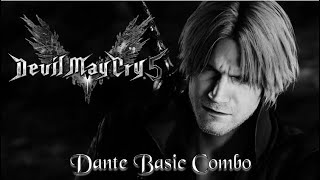 Devil May Cry 5 Basic Dante Combo #5