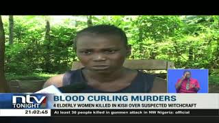 Kisii: 4 women lynched for allegedly being involved in witchcraft