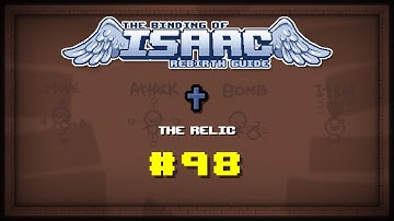Binding of Isaac: Rebirth Item guide - The Relic