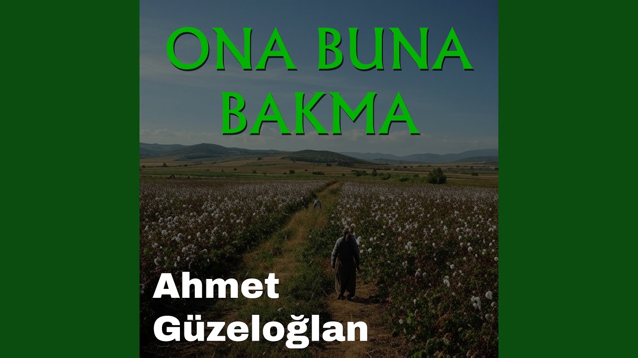 Ona Buna Bakma