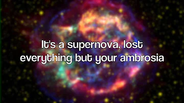 Supernova Lyric Video