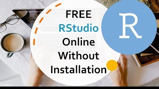 Using RStudio Cloud Without Installation - Posit Cloud Free Version Profile