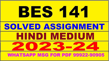 bes 141 solved assignment 2023-24 | bes 141 solved assignment in hindi 2024 | bes 141 2024