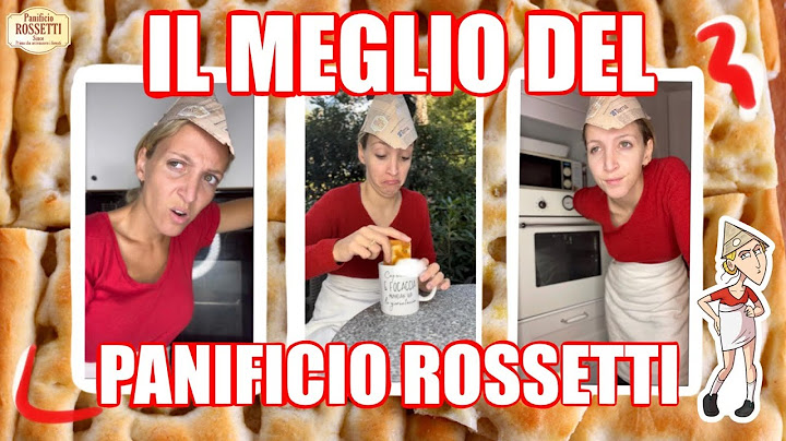 IL MEGLIO DEL PANIFICIO ROSSETTI | Giulia Musso
