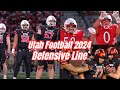 Utah football 2024  defensive line