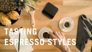 Tasting Espresso Styles: Ristretto & Lungo