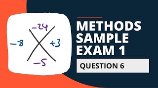VCE Maths Methods Sample Exam 1 Answers | Question 6