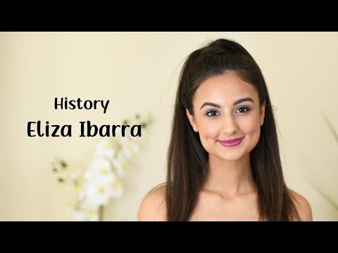 ELIZA IBARRA | HISTORY