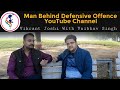 Man behind defensive offence YouTube Channel| QnA with Vaibhav Singh