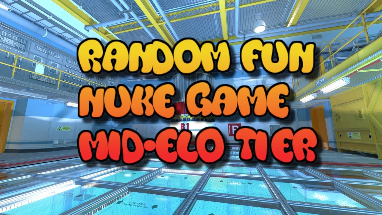 CounterStrike 2 : Random Fun Nuke Game - Mid Tier ELO . The only game of Nuke I've ever had fun on.