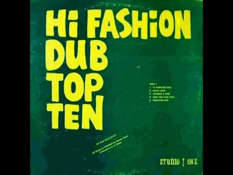 洋楽 Hi Fashion Dub Top Ten Studio1 Inst DUB LP- HI FASHION DUB TOP TEN - Hi Fashion Dub - YouTube