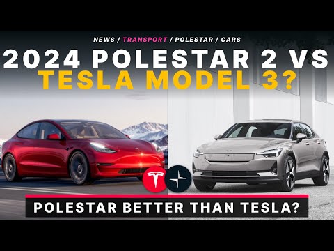 The Refreshed 2024 Polestar 2 is Now a True Tesla Model 3 Competitor!