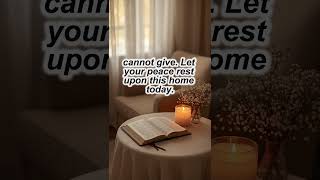 Need Peace In Your Home Today? John 14:27  Prayer Studio– Scripture | Prayer