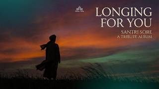 Longing for You - Santri Sore | Beautiful Song for Prophet Muhammad SAW (Official Audio)