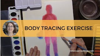 Body State Exercise Body Tracing Exercise