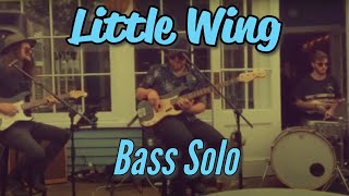 Little Wing - Bass Solo