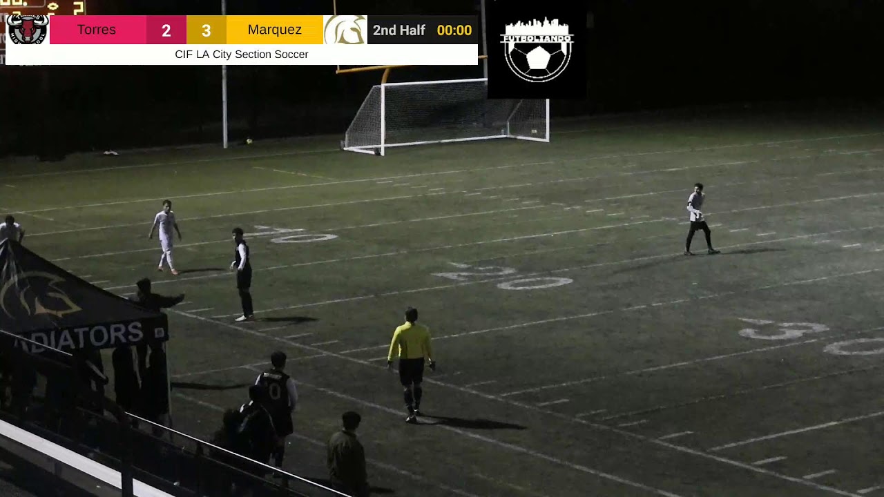 CIF LA City Section Soccer: Torres at Marquez