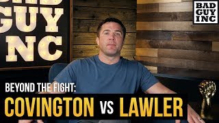 Colby Covington & Robbie Lawler Used To Be Teammates...