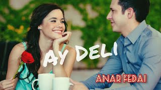 Anar Fedai - Ay Deli Resimi