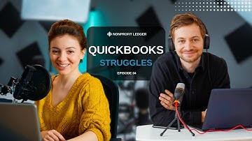 QuickBooks for Nonprofits: Is It Handling Cost Allocations? | Episode 4