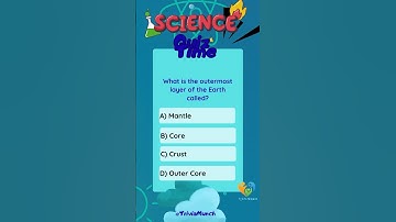 Science Trivia-What is the outermost layer of the Earth called? #sciencetrivia #scienceknowledge