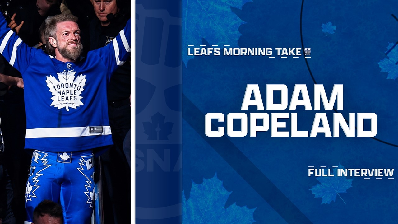 Adam Copeland on the Maple Leafs' WILD Offseason | Chayka, Hiller & Nick Paul
