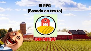 Farm RPG: The ULTIMATE text-based RPG.