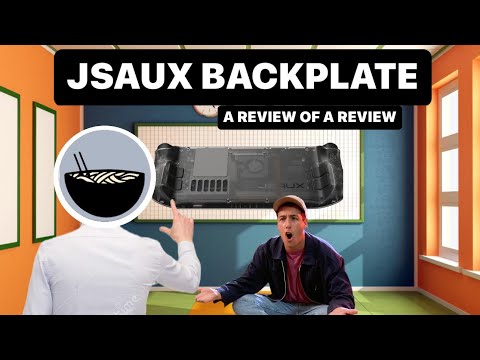 Jsuax Steam Deck Back Plate Review of a Review
