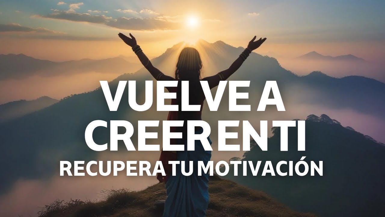 Meditación guiada para levantar el ánimo y creer en ti.