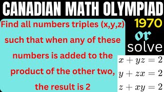 Canadian Math Olympiad(CMO):1970|Learn how to solve it