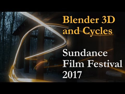 sundance-film-festival-2017---blender-3d-and-cycles