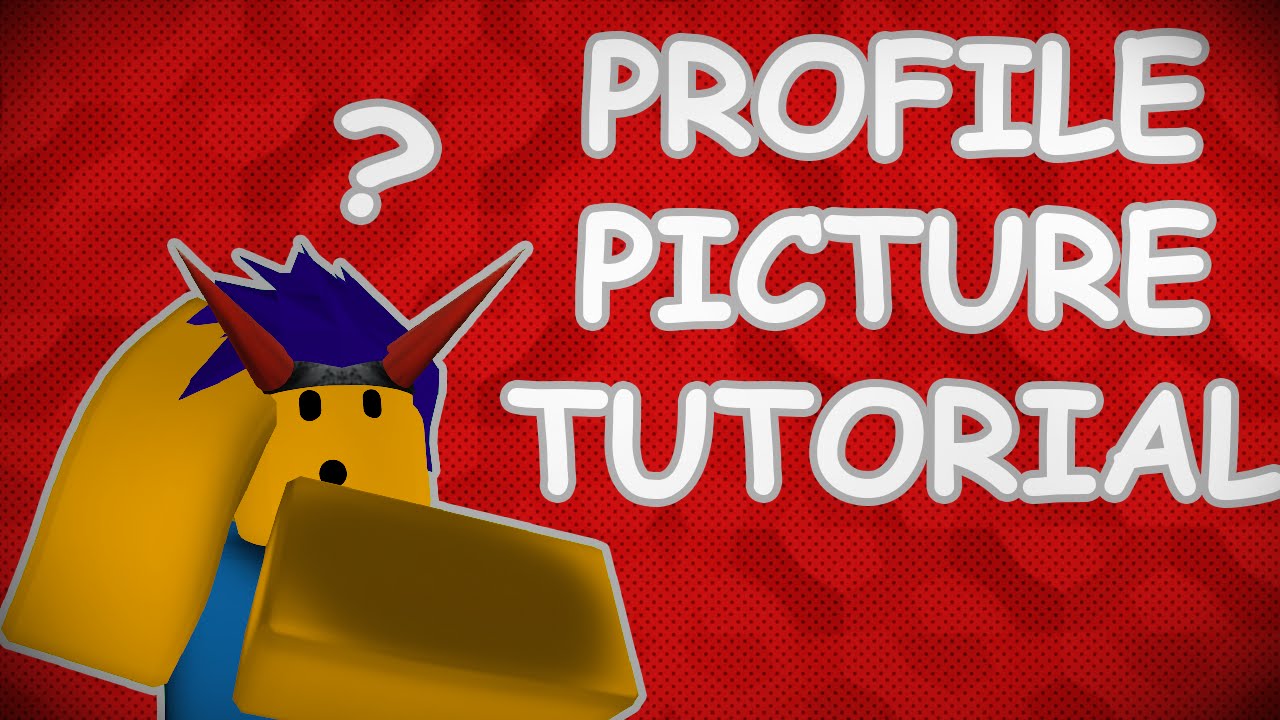 Roblox How To Make A Welcome To My Profile Picture Youtube - roblox youtube profile picture tutorial fixed hats on morph