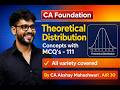 Theoretical Distribution | One Shot with MCQs l CA Foundation l CA Akshay Maheshwari