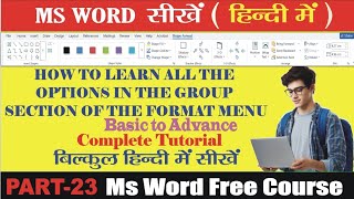 MS Word Format Menu Full Tutorial in Hindi | Format Menu Explained | Microsoft word 2021