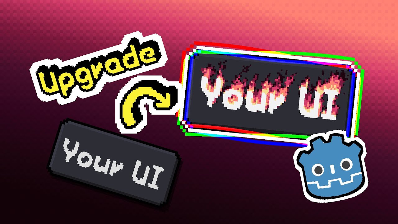 Upgrade your UI in Godot