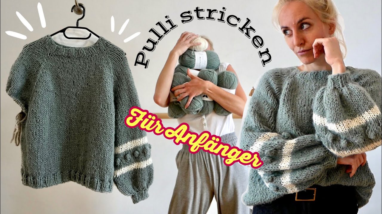 Wie Lange Dauert Es Einen Pullover Zu Stricken Wie strickst du als Anfänger einen Raglan-Pulli? Hier folgt das