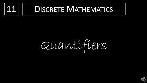 Discrete Math - 1.4.2 Quantifiers