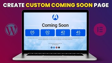 How to design custom coming soon page in WordPress | How to customize coming soon page on WordPress