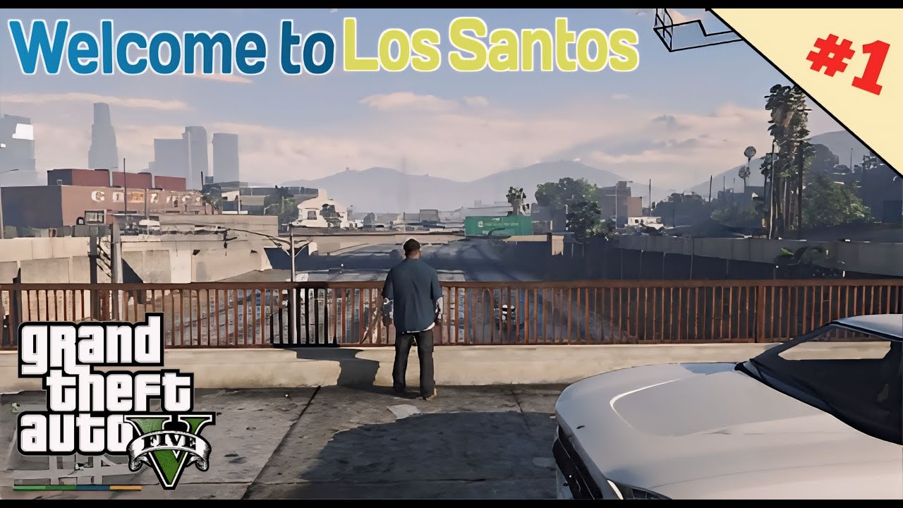 Welcome to los santos | GTA 5 GAMEPLAY #1 - YouTube