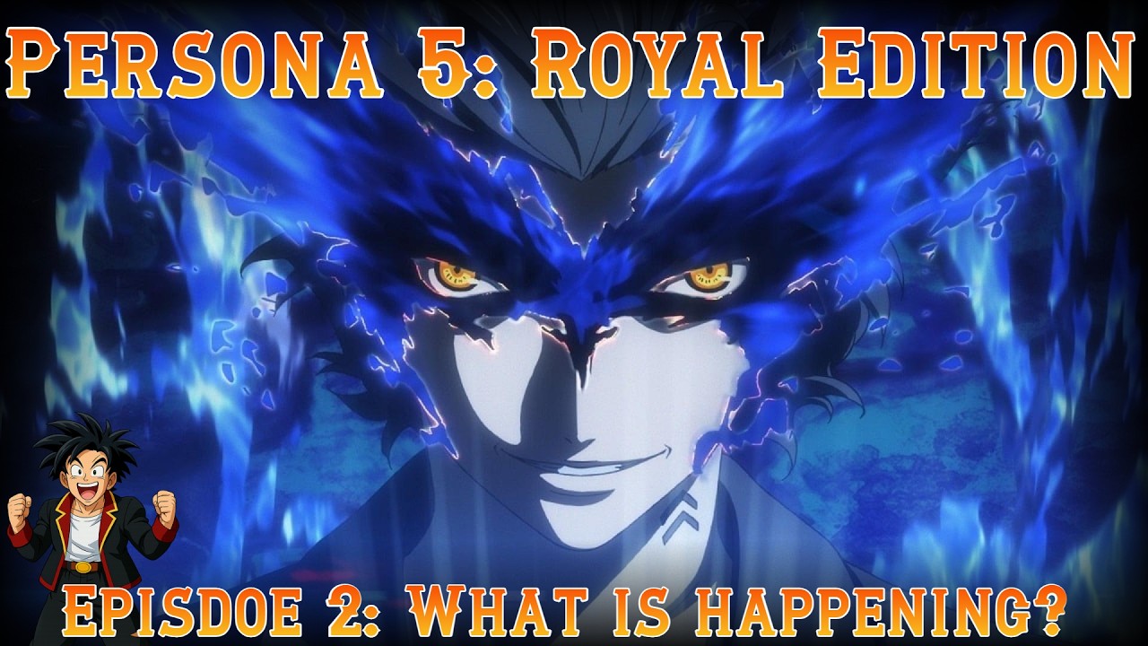 Persona 5: Royal Edition| Lets play: Why is this happening?