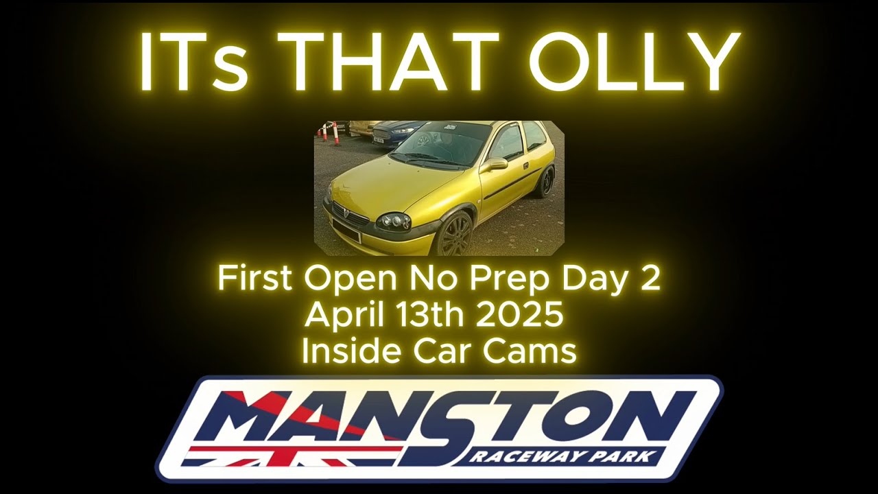 Manston Raceway Manston Raceway Park Sunday April 13th 2025 Day 2 Driver Only Cam ...